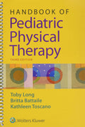 Handbook of Pediatric Physical Therapy [Book] X8608